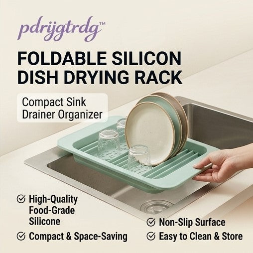 pdrijgtrdg™ Foldable Silicone Dish Drying Rack – Compact Sink Drainer Organizer